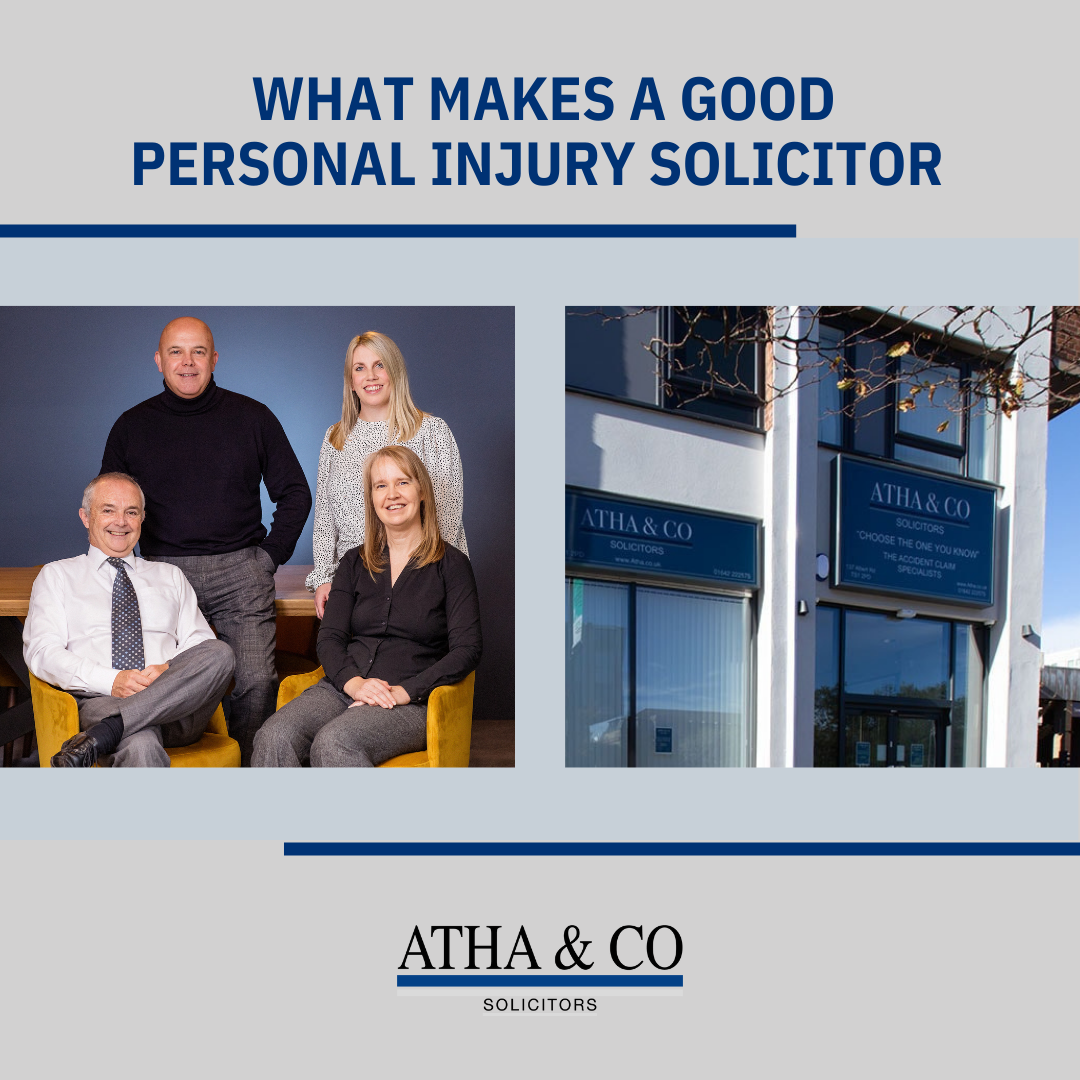 WHAT MAKES A GOOD PERSONAL INJURY SOLICITOR